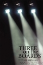 Three on the Boards