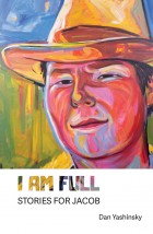 I Am Full: Stories for Jacob