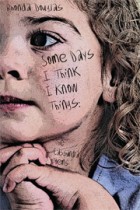 Some Days I Think I Know Things