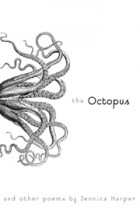 The Octopus and Other Poems