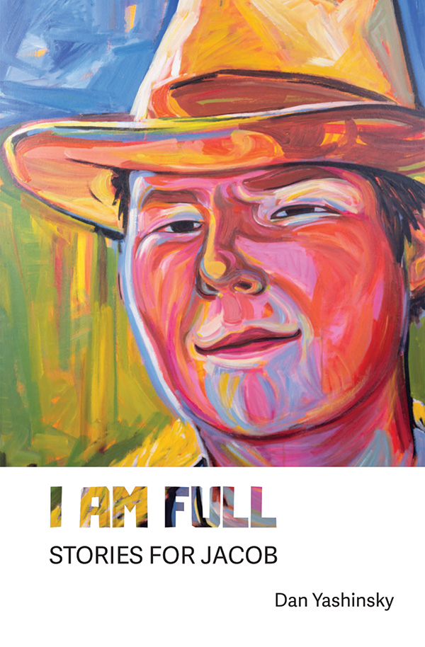 I Am Full: Stories for Jacob