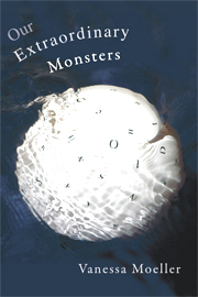 Our Extraordinary Monsters