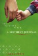 The Fleeting Years: A Mother’s Journal